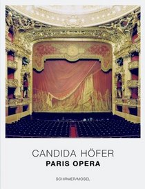 Candida Hofer: Opera De Paris
