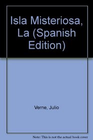 Isla Misteriosa, La (Spanish Edition)