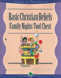 Basic Christian Beliefs Family Nights Tool Chest