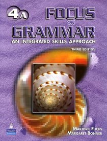 Focus on Grammar 4: Split Student Book A