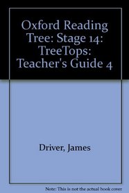 Oxford Reading Tree: Stage 14: TreeTops: Teacher's Guide 4