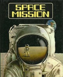 Space Mission (A Methuen/Walker pop-up book)