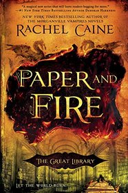 Paper and Fire (Great Library, Bk 2)