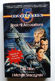 Accusations (Babylon 5, Book 2)