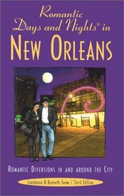 Romantic Days and Nights in New Orleans, 3rd: Romantic Diversions in and around the City