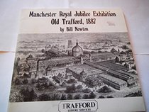 Manchester Royal Jubilee Exhibition