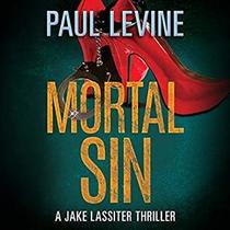 Mortal Sin (Jake Lassiter Legal Thrillers)