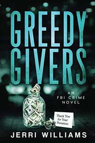 Greedy Givers (FBI Philadelphia Corruption Squad)