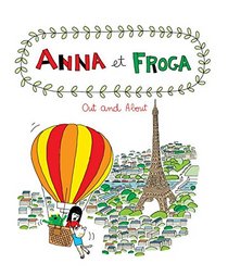 Anna and Froga: Out and About