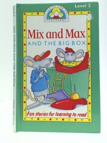 Parent and Child Programme: Mix and Max and the Big Box Age 5-6 (Parent & child programme)