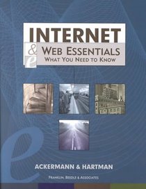 Internet and Web Essentials : What You Need to Know