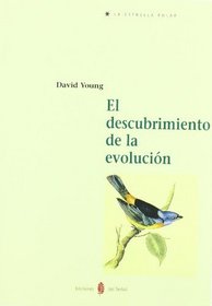 El Descubrimiento de La Evolucion (Spanish Edition)