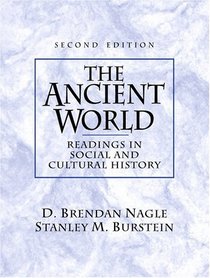 The Ancient World: Readings in Social and Cultural History (2nd Edition)