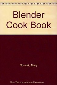 Blender Cook Book