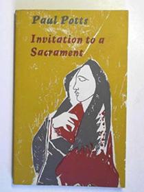 Invitation to a Sacrament