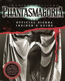 Phantasmagoria: The Official Sierra Insider's Guide