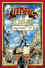 Thieves &  Kings, Volume One