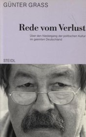 Rede vom Verlust: Uber den Niedergang der politischen Kultur im geeinten Deutschland (Stb) (German Edition)