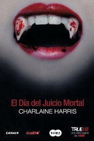 El día del juicio mortal (Spanish Edition)