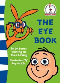 The Eye Book (Beginner Books)