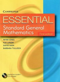 Essential Standard General Maths First Edition with Student CD-Rom (Essential Mathematics)