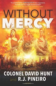 Without Mercy: A Novel