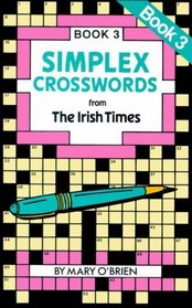 Simplex Crosswords: Bk.3: From the 