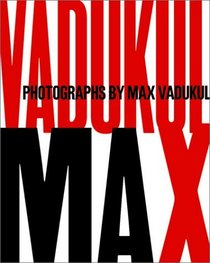 Max: Photographs By Max Vadukul