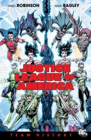 Justice League of America: Team History (JLA (DC Comics))