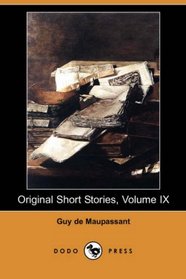 Original Short Stories, Volume IX (Dodo Press)