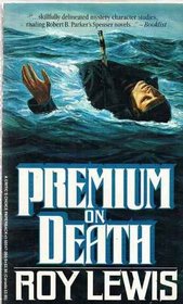 Premium on Death