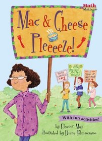 Mac & Cheese, Pleeze! (Math Matters)