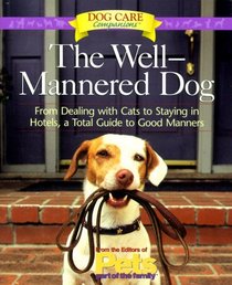 The Well-Mannered Dog