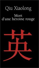 Mort d'une hrone rouge