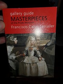 Masterpieces of the Prado Museum, gallery guide