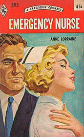 Emergency Nurse (Harlequin Romance, No 595)