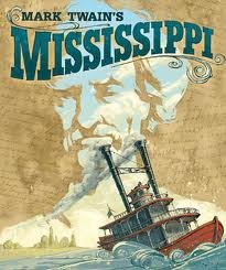Life on the Mississippi: The Great American Adventure