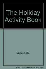 The Holiday Activity Book