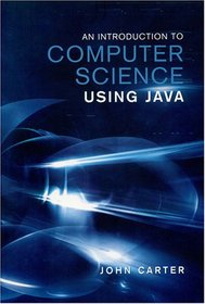 An Introduction to Computer Science Using Java