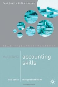 Mastering Accounting Skills (Palgrave Master)