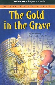 The Gold in the Grave (Read-It! Chapter Books)