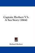 Captain Herbert V3: A Sea Story (1864)