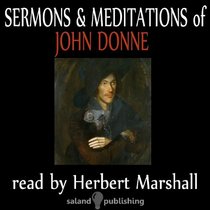 The Sermons and Meditations of John Donne