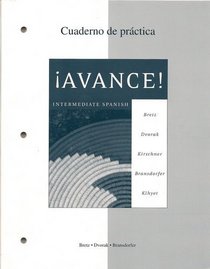 Workbook/Laboratory Manual to accompany Avance! Intermediate Spanish
