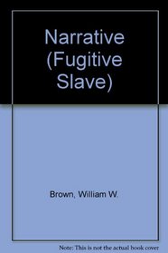 Narrative (Fugitive Slave)