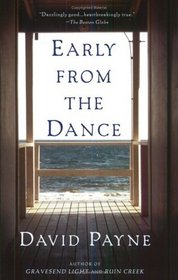 Early from the Dance: A Novel