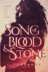 Song of Blood & Stone (Earthsinger Chronicles) (Volume 1)