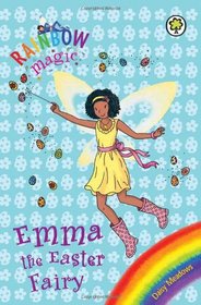 Emma the Easter Fairy (Rainbow Magic)