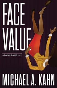 Face Value: A Rachel Gold Mystery