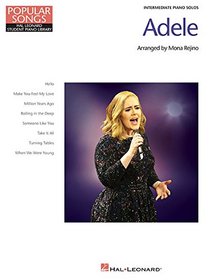 Adele - Popular Songs Series: 8 Great Arrangements for Intermediate Piano Solo